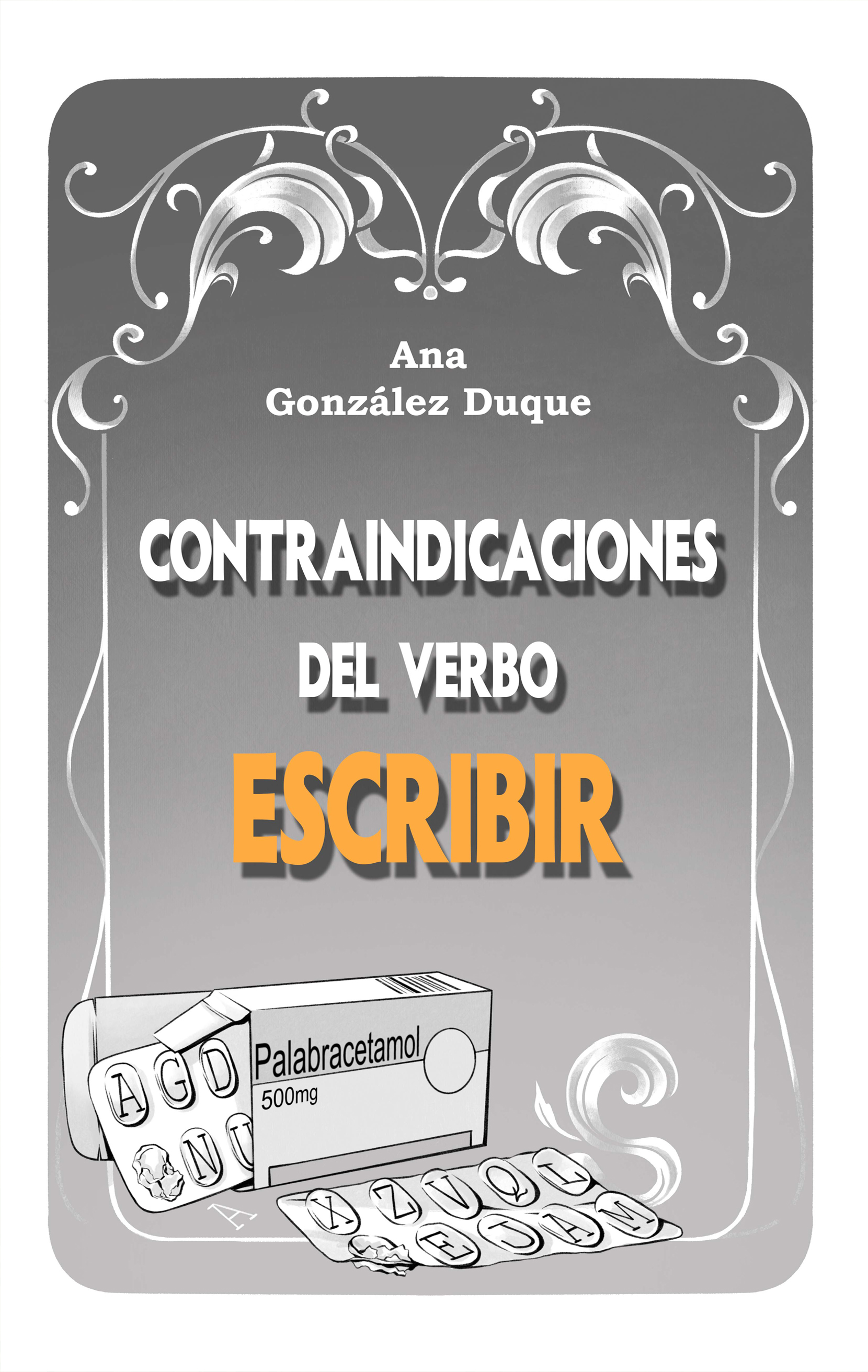 Contraindicaciones del verbo escribir