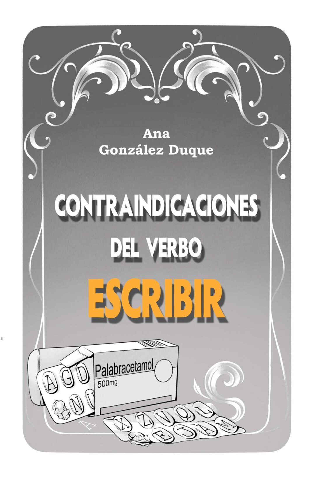 Contraindicaciones del verbo escribir, ilustración de Eva de José