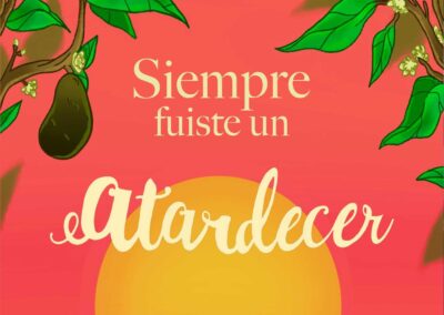 Siempre fuiste un atardecer
